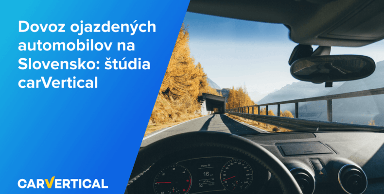Dovoz ojazdených automobilov na Slovensko: štúdia v roku 2021